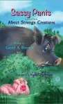 SASSY PANTS Learns About Strange Creatures cover