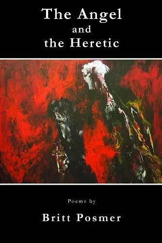 The Angel and the Heretic cover