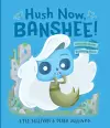 Hush Now, Banshee! cover