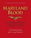 Maryland Blood – An American Family in War and Peace, the Hambletons 1657 to the Present cover