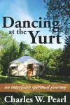 Dancing at the Yurt cover