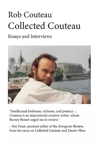 Collected Couteau. Essays and Interviews (Third, Revised Edition) cover