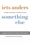 Iets Anders Something Else cover