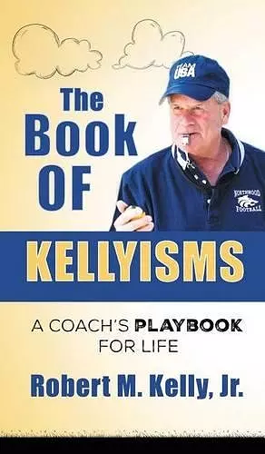 The Book of Kellyisms cover