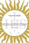 Who Really Owns Your Gold cover