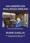 An American Railroad Dream cover