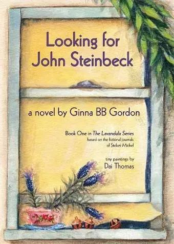 Looking for John Steinbeck - a novel cover