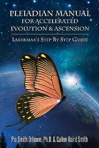 Pleiadian Manual for Accelerated Evolution & Ascension cover