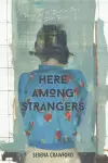 Here Among Strangers cover