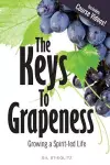 The Keys to Grapeness cover