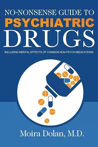 No-Nonsense Guide to Psychiatric Drugs cover