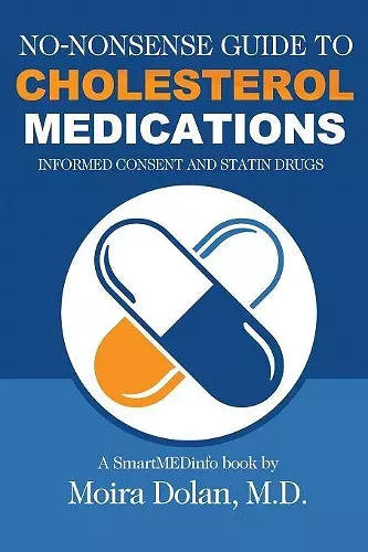 No-Nonsense Guide to Cholesterol Medications cover