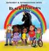 Alphabet & Affirmations with The Black Unicorn cover