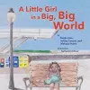 A Little Girl in a Big, Big World cover