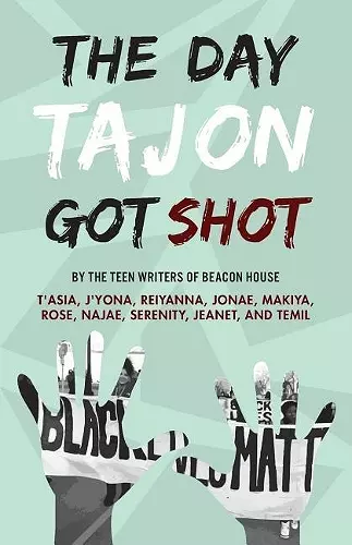 The Day Tajon Got Shot cover