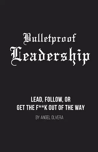 Bulletproof Leadership cover