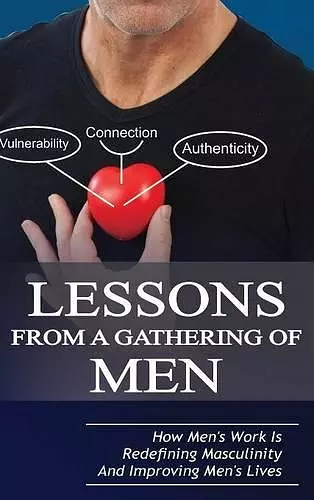 Lessons From A Gathering Of Men cover