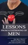 Lessons From A Gathering Of Men cover