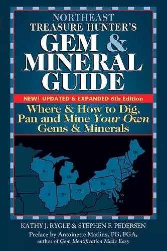 Northeast Treasure Hunter's Gem and Mineral Guide (6th Edition) cover