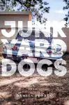 Junkyard Dogs cover