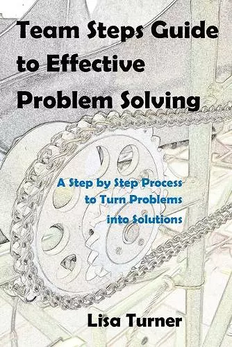 Team Steps Guide to Effective Problem Solving cover