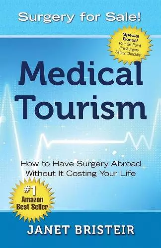 Medical Tourism - Surgery for Sale! cover