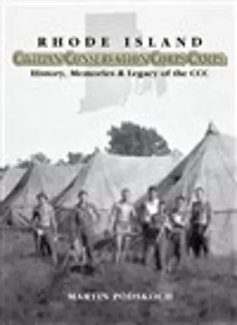 Rhode Island Civilian Conservation Corps Camps cover