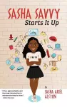 Sasha Savvy Starts It Up cover