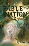 Fable Nation 2- Journey to Africa cover