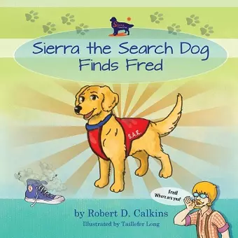 Sierra the Search Dog Finds Fred cover