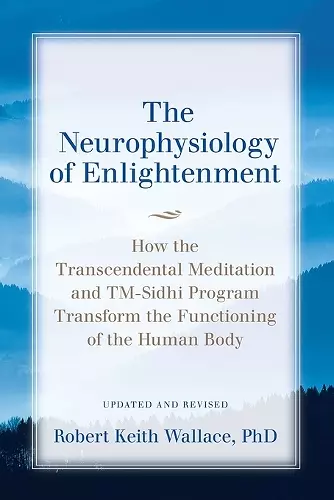 The Neurophysiology of Enlightenment cover