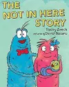 The Not In Here Story cover