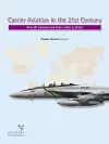 Carrier Aviation in the 21st Century cover