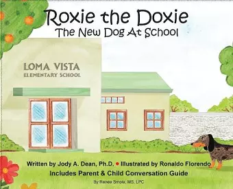 Roxie the Doxie New Dog at School cover