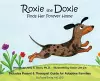 Roxie the Doxie Finds Her Forever Home cover