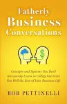 Fatherly Business Conversation cover