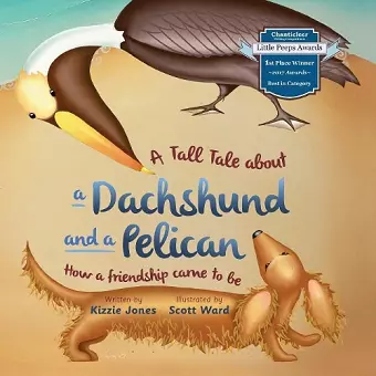 A Tall Tale About a Dachshund and a Pelican (Soft Cover) cover