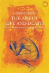 The Art of Life and Death – Radical Aesthetics and Ethnographic Practice cover