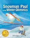 Snowman Paul at the Winter Olympics cover