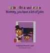 Mommy, Has Lots of Jobs cover