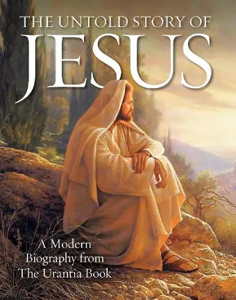 The Untold Story of Jesus cover