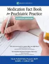 The Medication Fact Book for Psychiatric Practice cover