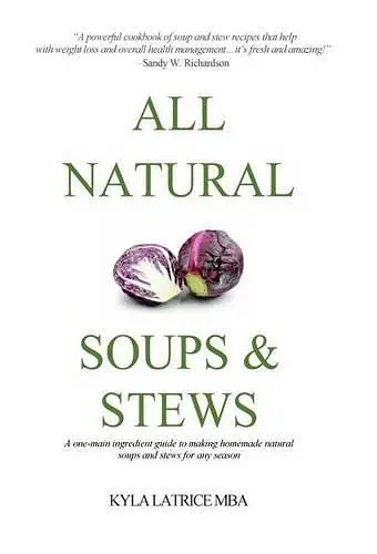All Natural Soups & Stews cover