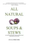 All Natural Soups & Stews cover