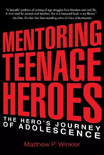Mentoring Teenage Heroes cover