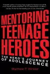 Mentoring Teenage Heroes cover