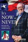 It's Now or Never… cover