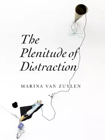 The Plenitude of Distraction cover