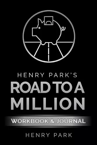 Henry Park's Road to a Million cover