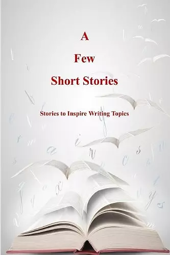 A Few Short Stories cover